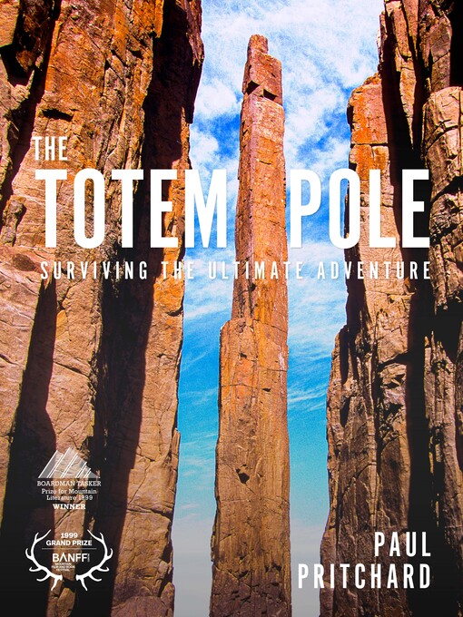 Title details for The Totem Pole by Paul Pritchard - Available